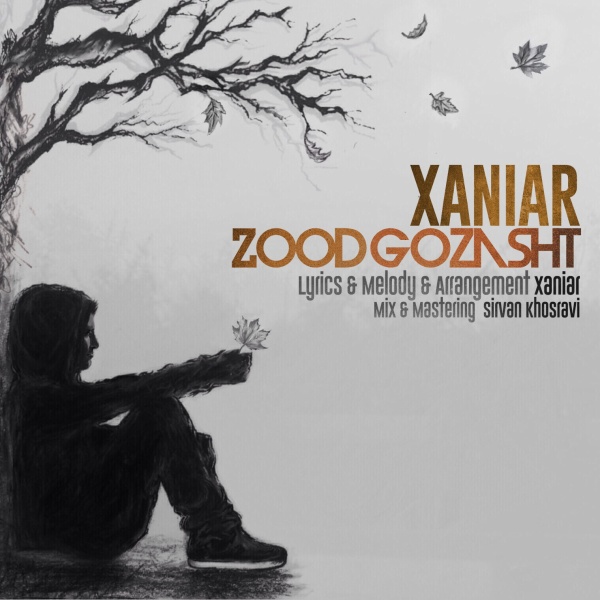 Xaniar - 'Zood Gozasht'