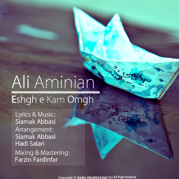 Ali Aminian - Eshghe Kam Omgh