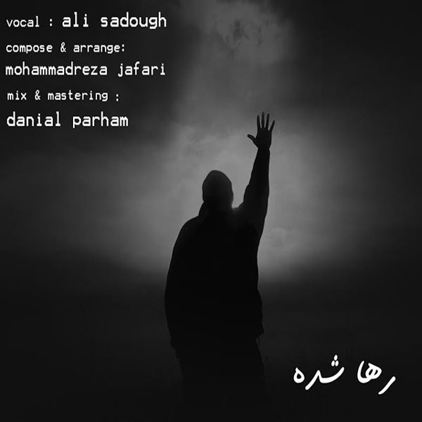 Ali Sadough - 'Raha Shodee'