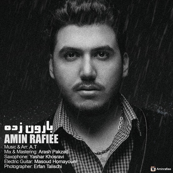 Amin Rafiee - 'BaaroonZadeh'
