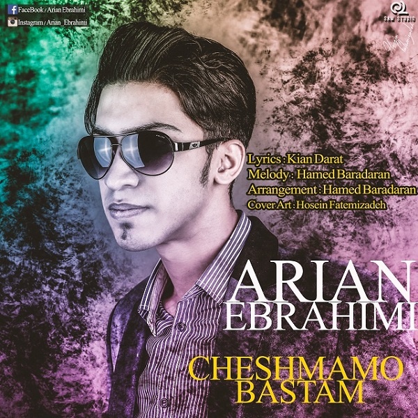 Arian Ebrahimi - 'Cheshmamo Bastam'