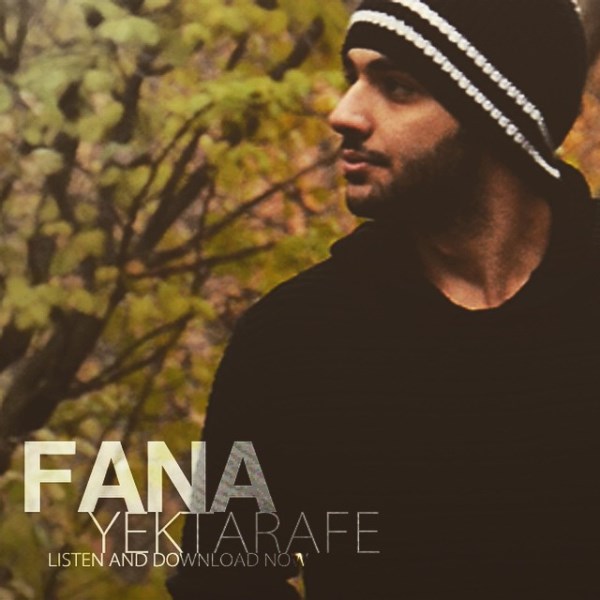 FaNa - 'Yek Tarafe'