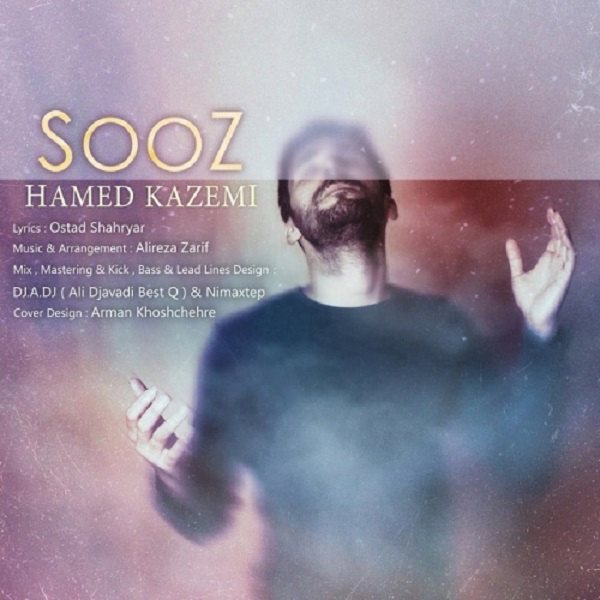 Hamed Kazemi - 'Sooz'