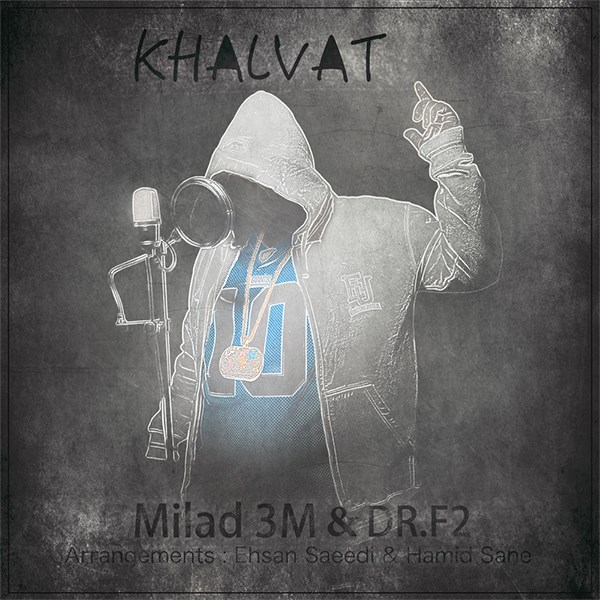 Milad 3M - 'Khalvat (Ft Dr F2)'