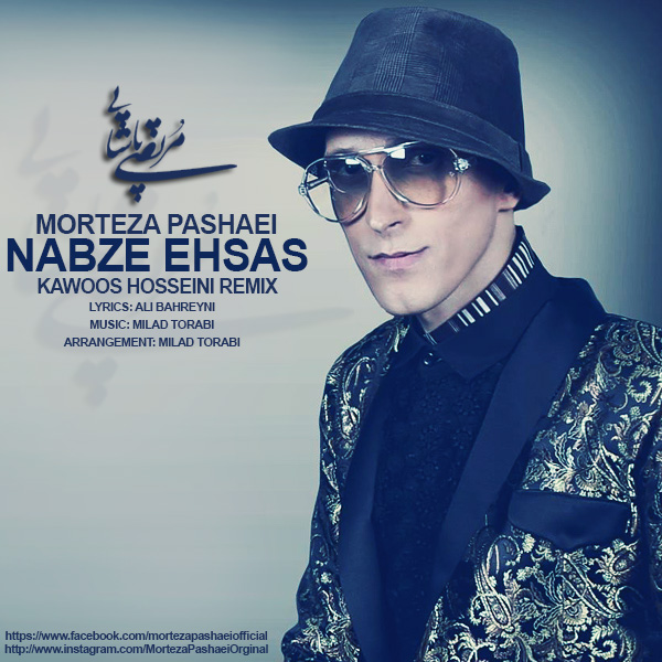 Morteza Pashaei - 'Nabze Ehsas (Kawoos Hosseini Remix)'