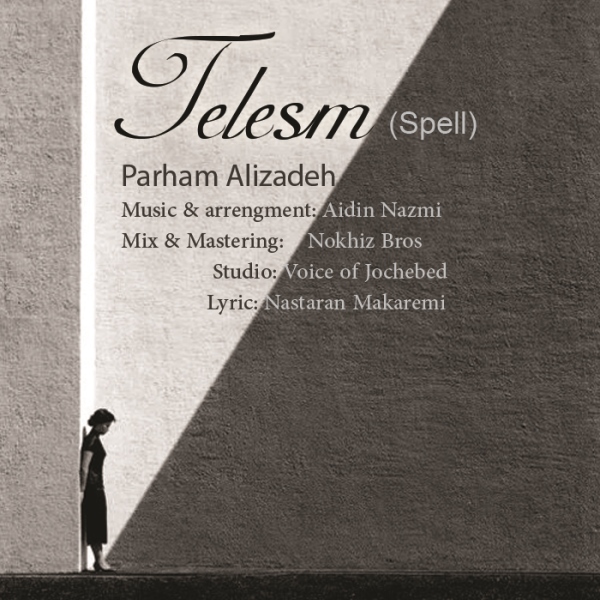 Parham Alizadeh - 'Telesm'