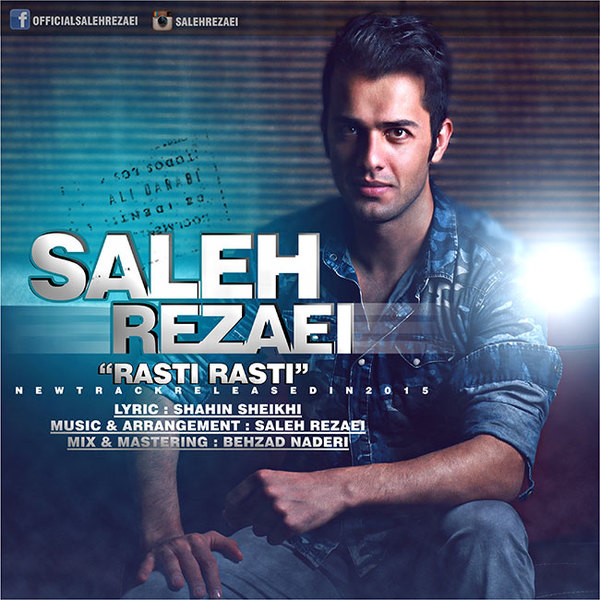 Saleh Rezaei - 'Rasti Rasti'