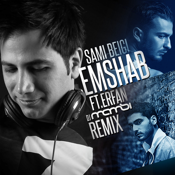 Sami Beigi - 'Donya Maleh Maast (Ft Erfan) (DJ Mamsi Remix)'