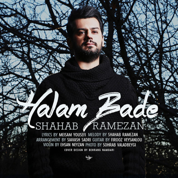 Shahab Ramezan - 'Halam Bade'