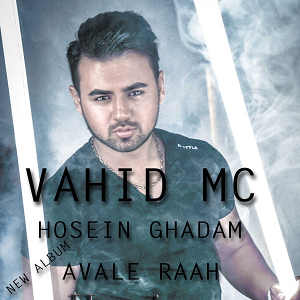 Vahid Mc & Hosseim Ghadam - 'Hesse Mosbat'