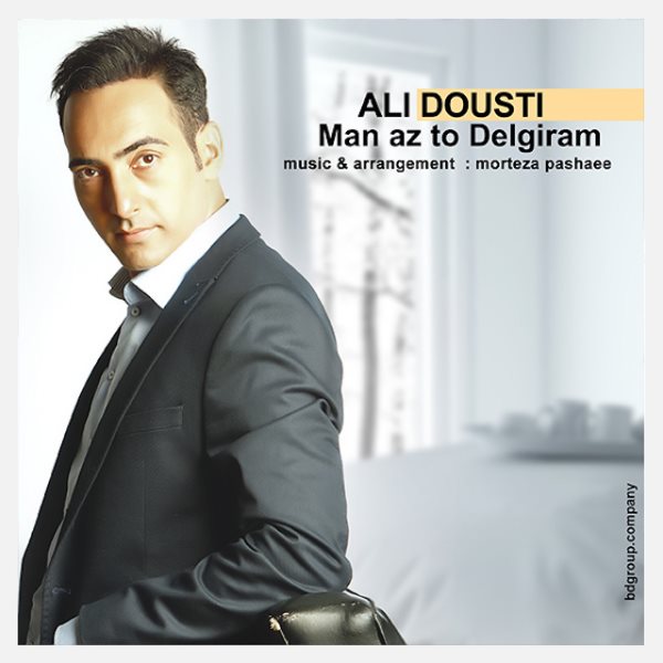 Ali Dousti - 'Man Az to Delgiram'