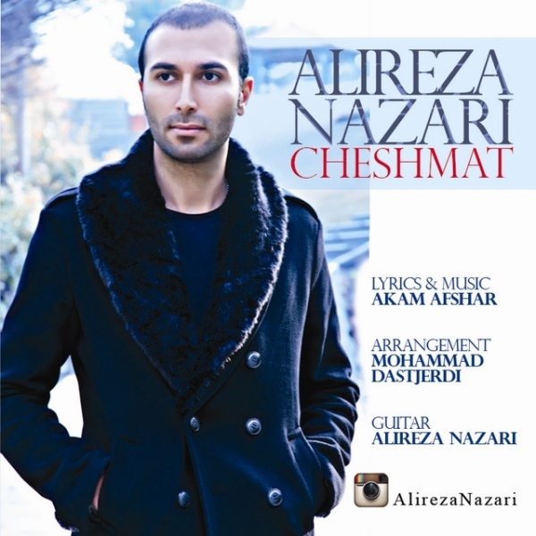 Alireza Nazari - 'Cheshmat'