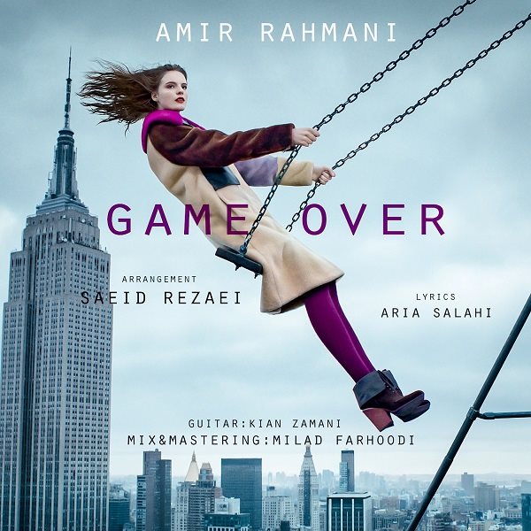 Amir Rahmani - 'Game Over'