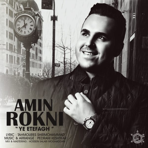 Amir Rokni - 'Ye Etefgh'