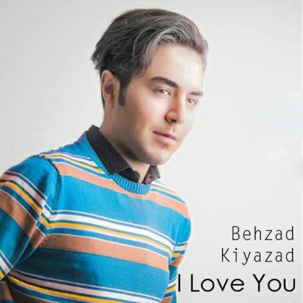 Behzad Kiyazad - 'Dooset Daram'