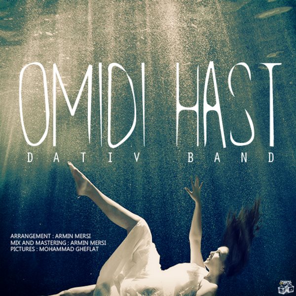 Dativ Band - 'Omidi Hast'