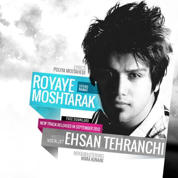 Ehsan Tehranchi - Rooyaye Moshtarak