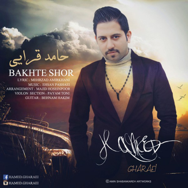 Hamed Gharaei - 'Bakhte Shoor'