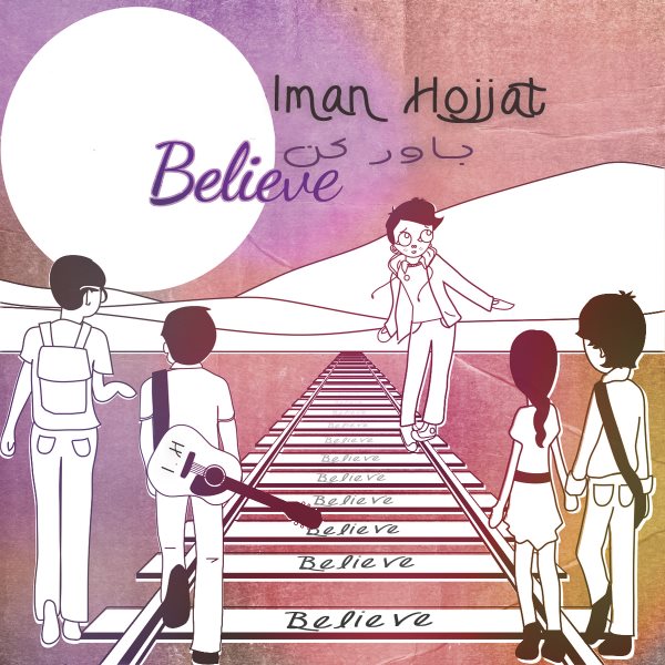 Iman Hojjat - Believe Me