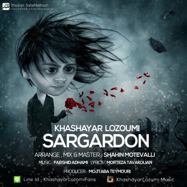 Khashayar Lozumi - 'Sargardoon (New Version)'
