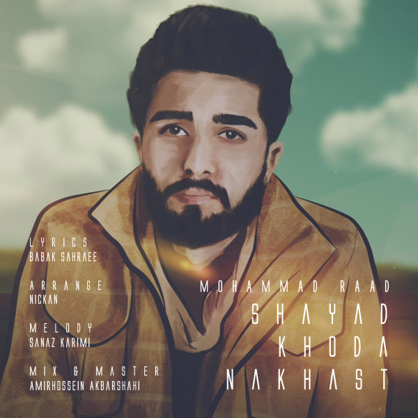 Mohammad Raad - 'Shayad Khoda Nakhast'