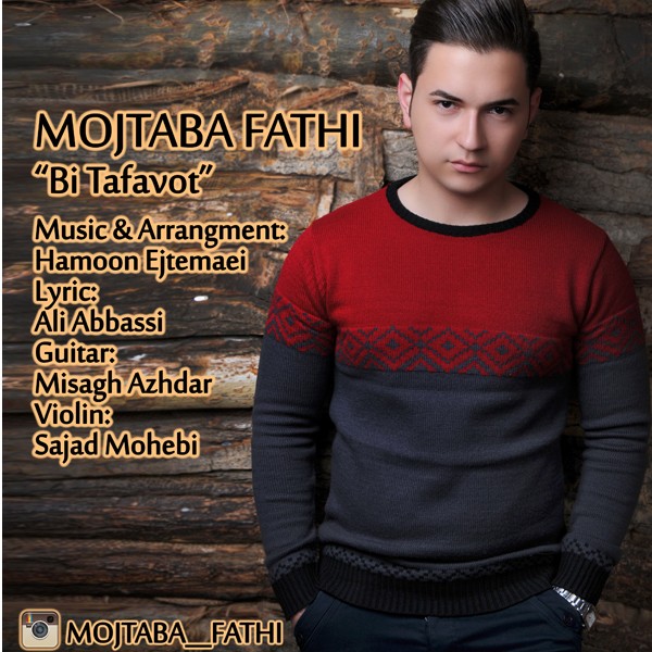 Mojtaba Fathi - 'Bi Tafavot'