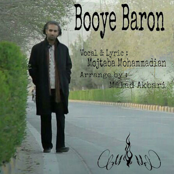 Mojtaba Mohammadian - 'Booye Baroon'