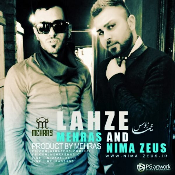 Nima Zeus - 'Lahze (Ft Mehras)'