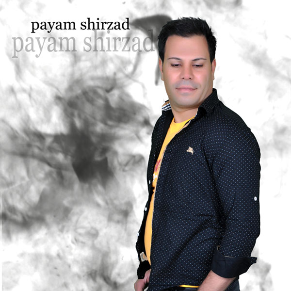 Payam Shirzad - 'Eshghami'