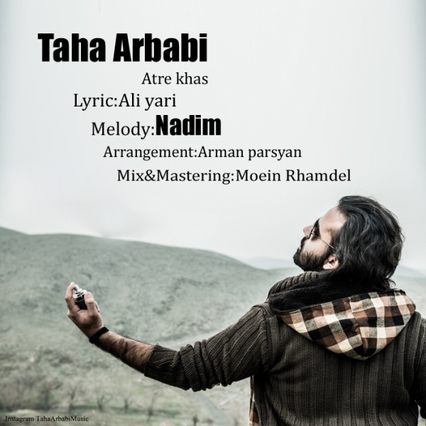 Taha Arbabi - 'Atre Khas'