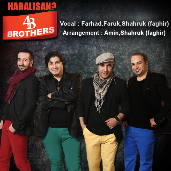 4 Brothers - Haralisan
