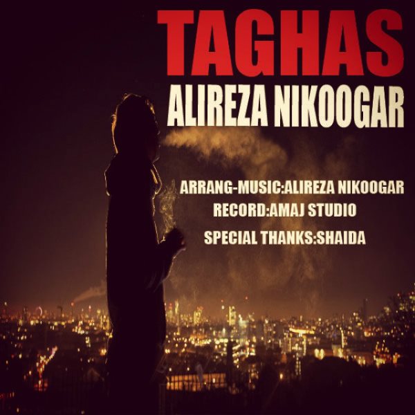Alireza Nikoogar - Taghas