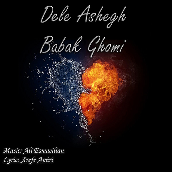 Babak Ghomi - Dele Ashegh