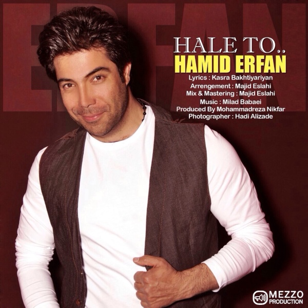 Hamid Erfan - Hale To