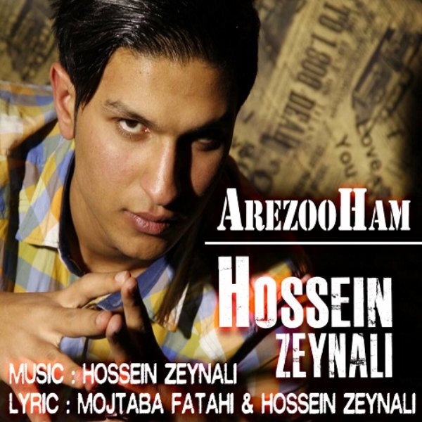 Hossein Zeynali - Arezoham