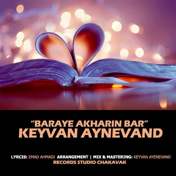 Keyvan Ayenevand - Baraye Akharin Bar