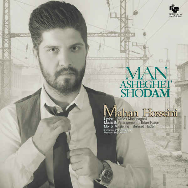 Mahan Hosseini - Man Asheghet Shodam
