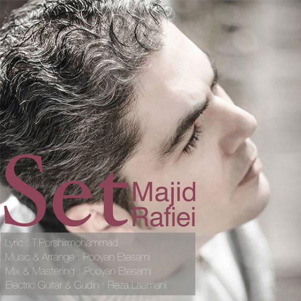 Majid Rafie - Set
