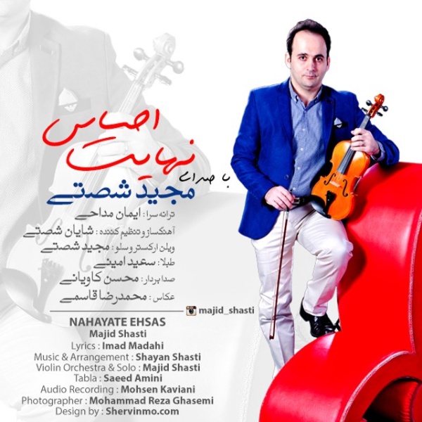 Majid Shasti - Nahayate Ehsas