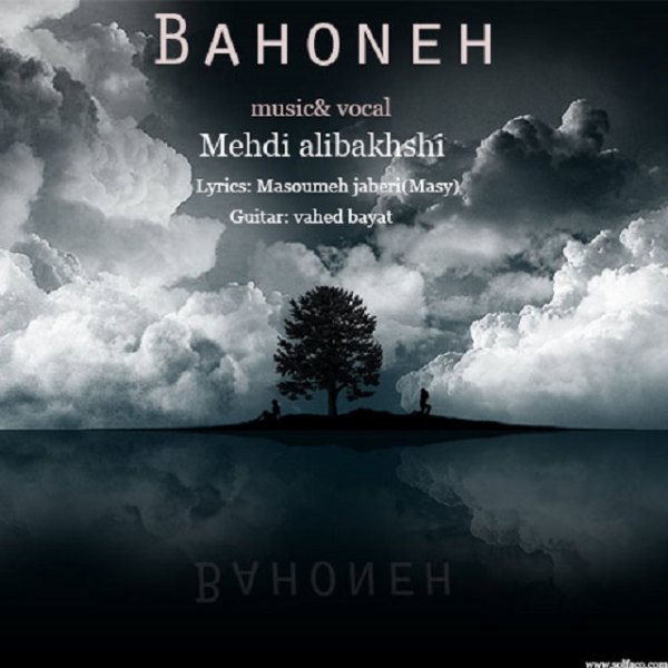 Mehdi Alibakhshi - Bahoneh