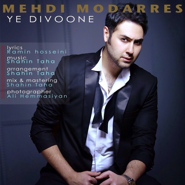 Mehdi Modarres - Ye Divoone