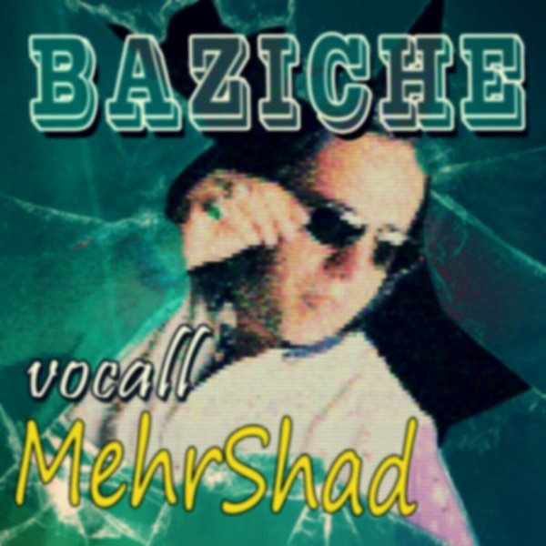 Mehrshad - Bazicheh