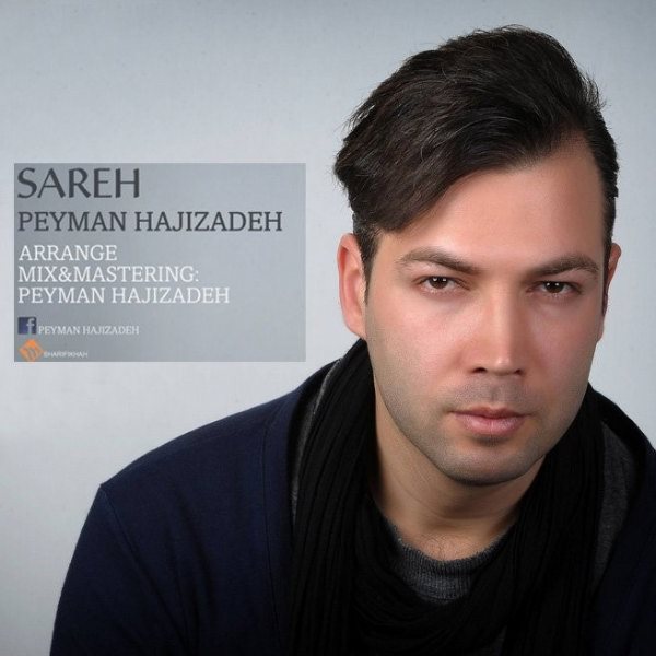 Peyman Hajizadeh - Sareh