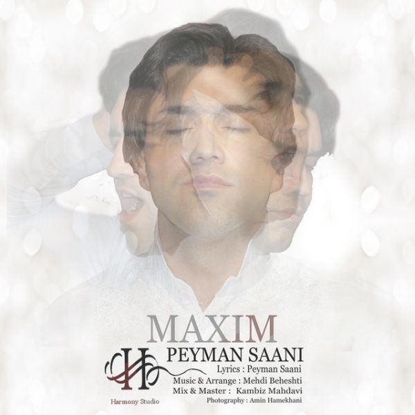 Peyman Saani - Maxim