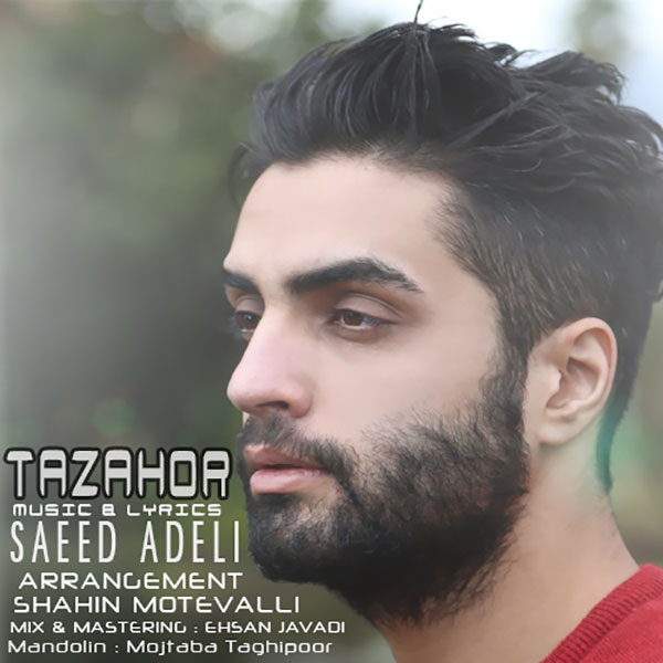 Saeed Adeli - Tazahor