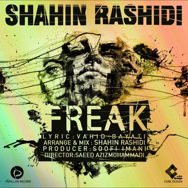 Shahin Rashidi - Freak