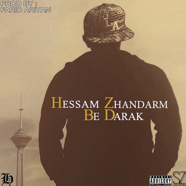 Hessam Zhandarm - 'Be Darak'