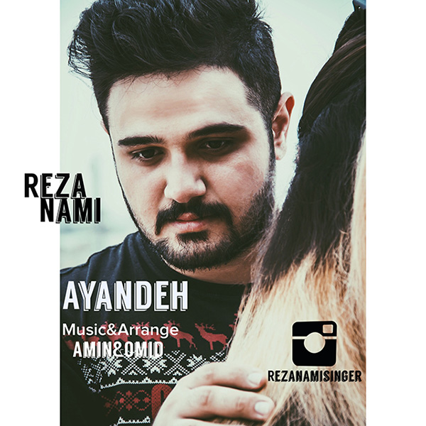 Reza Nami - 'Ayandeh'