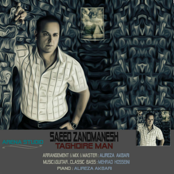 Saeed Zandmanesh - 'Taghdire Man'