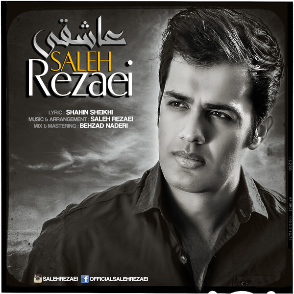 Saleh Rezaei - 'Asheghi'